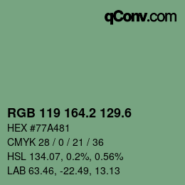 カラーコード: RGB 119 164.2 129.6 | qconv.com