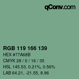 カラーコード: RGB 119 166 139 | qconv.com