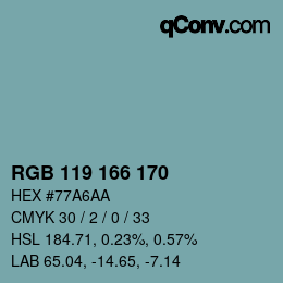 カラーコード: RGB 119 166 170 | qconv.com