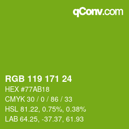 カラーコード: RGB 119 171 24 | qconv.com
