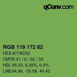 Color code: RGB 119 172 82 | qconv.com