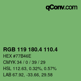 カラーコード: RGB 119 180.4 110.4 | qconv.com