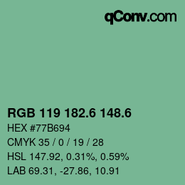 カラーコード: RGB 119 182.6 148.6 | qconv.com