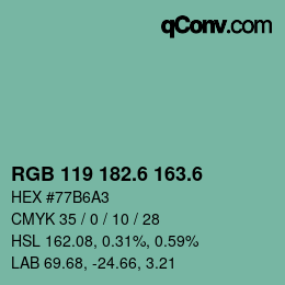 カラーコード: RGB 119 182.6 163.6 | qconv.com