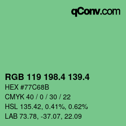カラーコード: RGB 119 198.4 139.4 | qconv.com