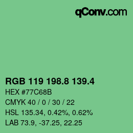 カラーコード: RGB 119 198.8 139.4 | qconv.com