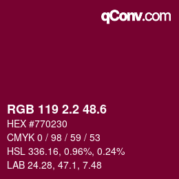 カラーコード: RGB 119 2.2 48.6 | qconv.com