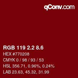 カラーコード: RGB 119 2.2 8.6 | qconv.com
