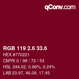 カラーコード: RGB 119 2.6 33.6 | qconv.com