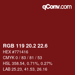 カラーコード: RGB 119 20.2 22.6 | qconv.com