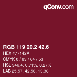 カラーコード: RGB 119 20.2 42.6 | qconv.com