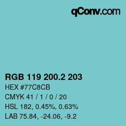 カラーコード: RGB 119 200.2 203 | qconv.com