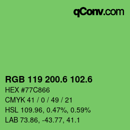カラーコード: RGB 119 200.6 102.6 | qconv.com