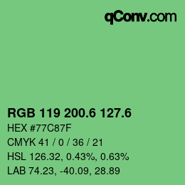カラーコード: RGB 119 200.6 127.6 | qconv.com
