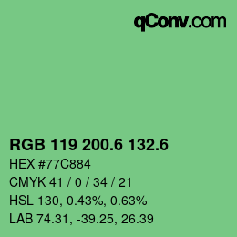 カラーコード: RGB 119 200.6 132.6 | qconv.com