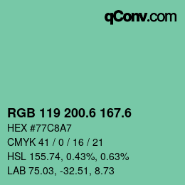 カラーコード: RGB 119 200.6 167.6 | qconv.com