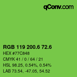 カラーコード: RGB 119 200.6 72.6 | qconv.com