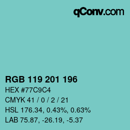 Color code: RGB 119 201 196 | qconv.com
