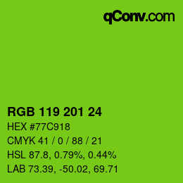 Color code: RGB 119 201 24 | qconv.com