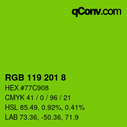 Color code: RGB 119 201 8 | qconv.com