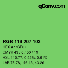 カラーコード: RGB 119 207 103 | qconv.com