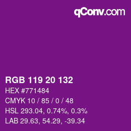 カラーコード: RGB 119 20 132 | qconv.com