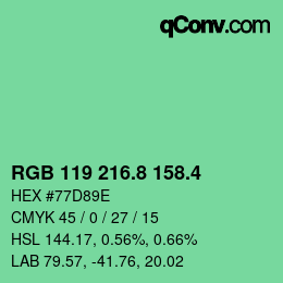 カラーコード: RGB 119 216.8 158.4 | qconv.com
