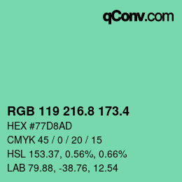 カラーコード: RGB 119 216.8 173.4 | qconv.com