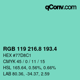 カラーコード: RGB 119 216.8 193.4 | qconv.com