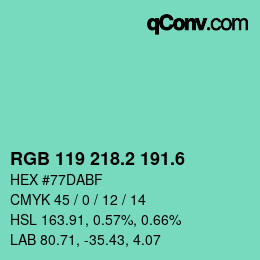 カラーコード: RGB 119 218.2 191.6 | qconv.com