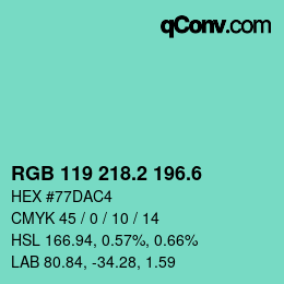 カラーコード: RGB 119 218.2 196.6 | qconv.com
