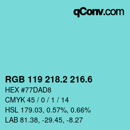 カラーコード: RGB 119 218.2 216.6 | qconv.com