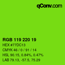 Color code: RGB 119 220 19 | qconv.com