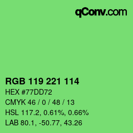 カラーコード: RGB 119 221 114 | qconv.com