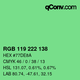 Color code: RGB 119 222 138 | qconv.com