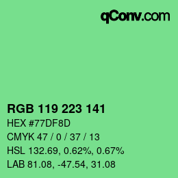 Color code: RGB 119 223 141 | qconv.com