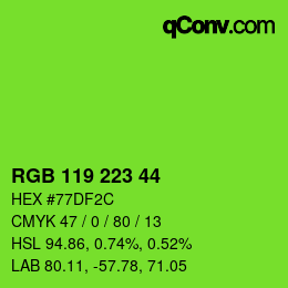 Color code: RGB 119 223 44 | qconv.com