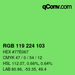 Color code: RGB 119 224 103 | qconv.com