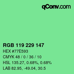 Color code: RGB 119 229 147 | qconv.com