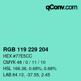 Color code: RGB 119 229 204 | qconv.com