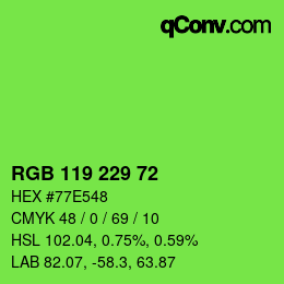 Código de color: RGB 119 229 72 | qconv.com
