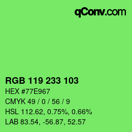 カラーコード: RGB 119 233 103 | qconv.com