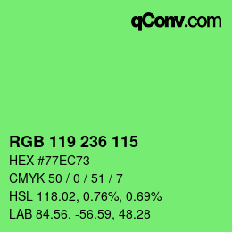 カラーコード: RGB 119 236 115 | qconv.com