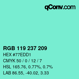 Color code: RGB 119 237 209 | qconv.com