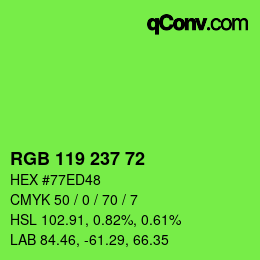 Color code: RGB 119 237 72 | qconv.com