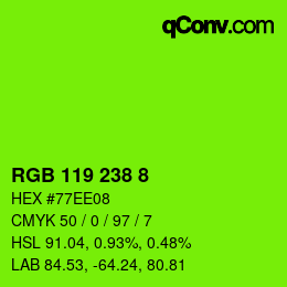 Color code: RGB 119 238 8 | qconv.com