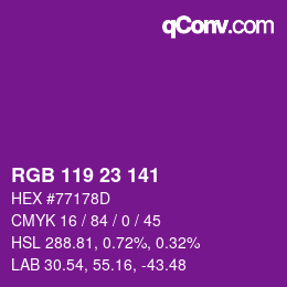 カラーコード: RGB 119 23 141 | qconv.com