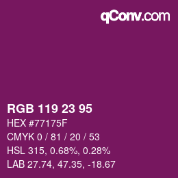 カラーコード: RGB 119 23 95 | qconv.com