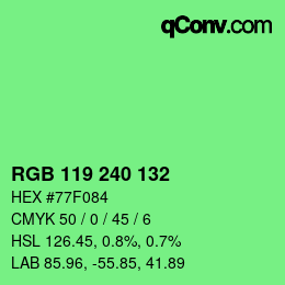Color code: RGB 119 240 132 | qconv.com