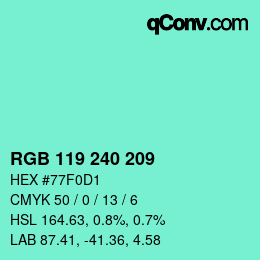 Color code: RGB 119 240 209 | qconv.com